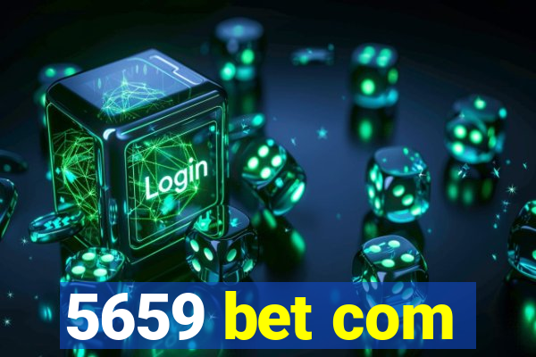 5659 bet com